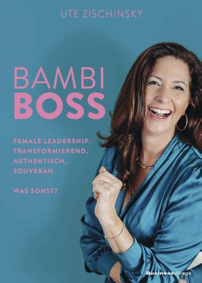 BAMBI BOSS, Ute Zischinsky - Paperback - 9783869808437