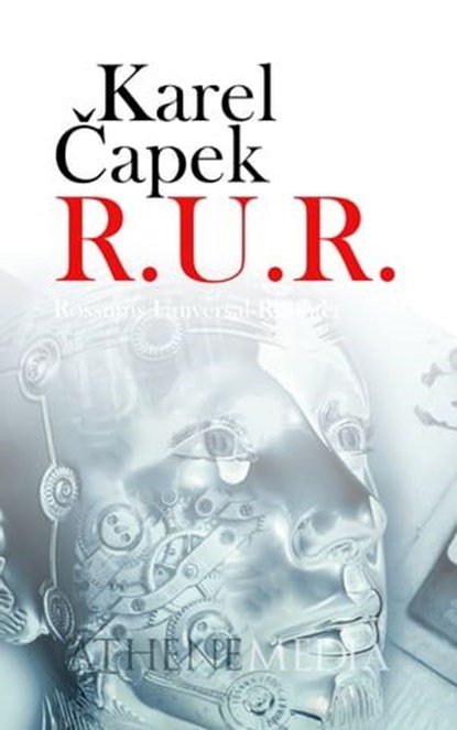 R. U. R., Karel Čapek - Ebook - 9783869925936