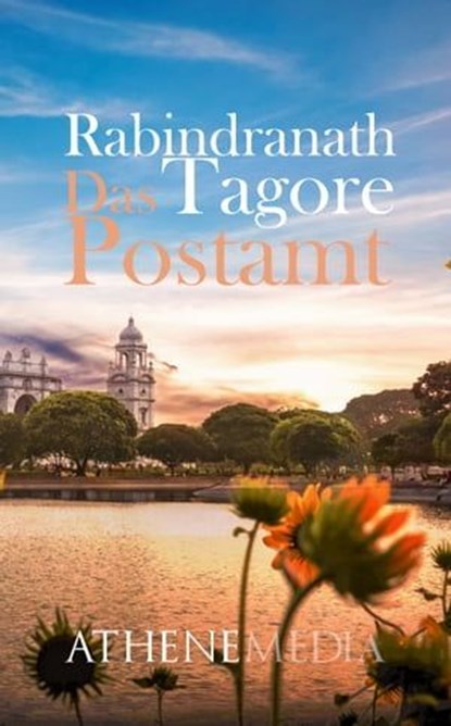 Das Postamt, Rabindranath Tagore - Ebook - 9783869926544