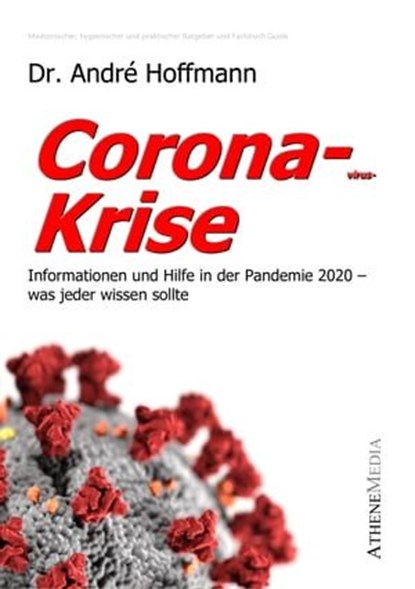 Coronavirus-Krise, Dr. André Hoffmann - Ebook - 9783869929019