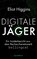Digitale Jäger, Eliot Higgins - Paperback - 9783869951065