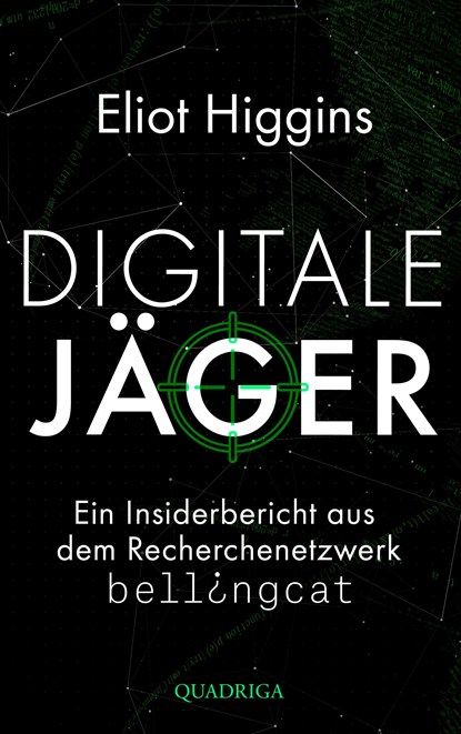 Digitale Jäger, Eliot Higgins - Paperback - 9783869951065