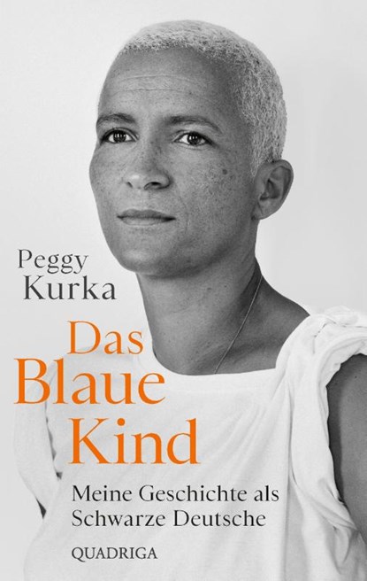 Das Blaue Kind, Peggy Kurka - Paperback - 9783869951317