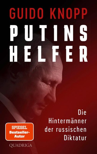 Putins Helfer, Guido Knopp - Gebonden - 9783869951324