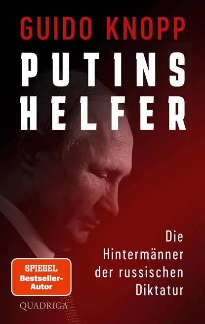 Putins Helfer, Guido Knopp - Gebonden - 9783869951324