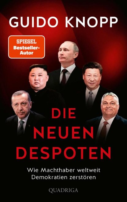 Die neuen Despoten, Guido Knopp - Gebonden - 9783869951591