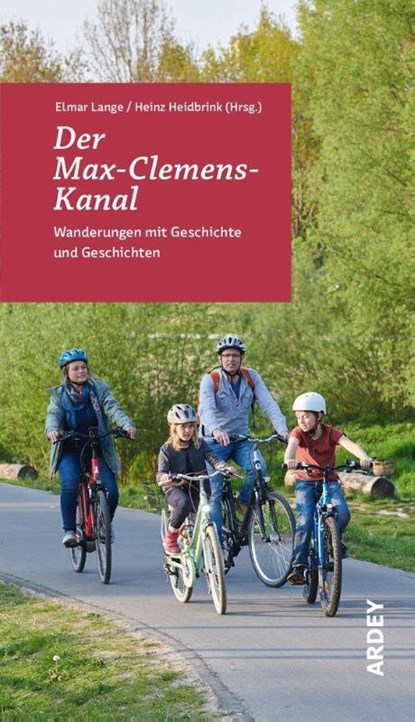 Der Max-Clemens-Kanal, Elmar Lange ; Heinz Heidbrink - Paperback - 9783870234720