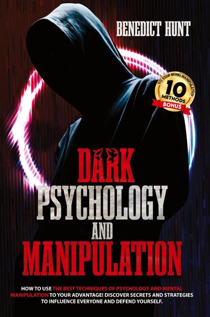 Dark Psychology And Manipulation, Benedict Hunt - Paperback - 9783870438890