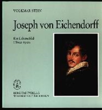 Joseph von Eichendorff, STEIN,  Volkmar - Paperback - 9783870572426