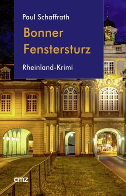 Bonner Fenstersturz, Paul Schaffrath - Ebook - 9783870622619