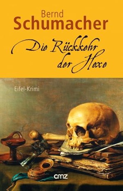 Die Rückkehr der Hexe, Bernd Schumacher - Ebook - 9783870622671