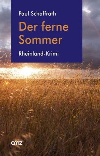 Der ferne Sommer, Paul Schaffrath - Ebook - 9783870623227