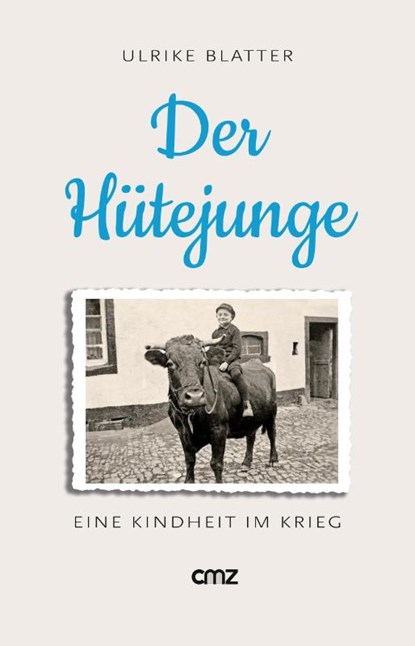 Der Hütejunge, Ulrike Blatter - Paperback - 9783870623265