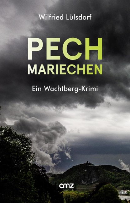 PECHmariechen, Wilfried Lülsdorf - Paperback - 9783870623470
