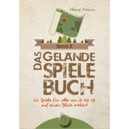 Das Geländespielebuch (Band 2), Klaus Mann ; Frank Hüsgen - Paperback - 9783870925659