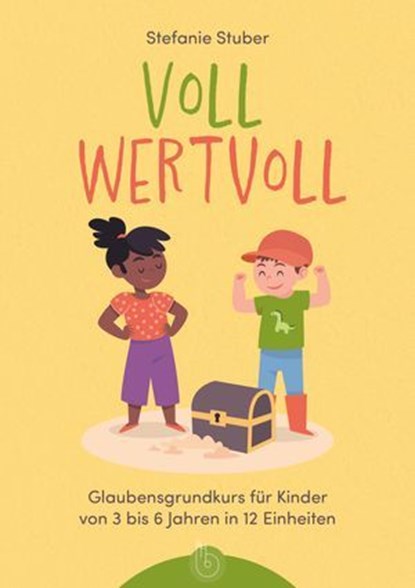 Voll wertvoll, Stefanie Stuber - Ebook - 9783870926625