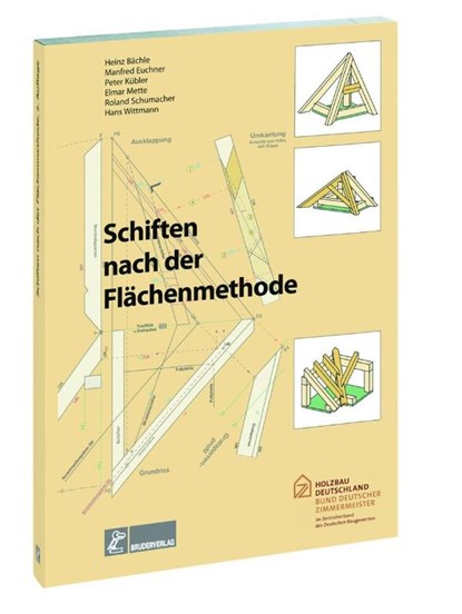 Schiften nach der Flächenmethode, Peter Kübler ; Elmar Mette ; Heinz Bächle ; Roland Schumacher - Paperback - 9783871041945