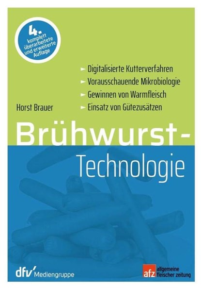 Brühwurst-Technologie, Horst Brauer - Gebonden - 9783871508714