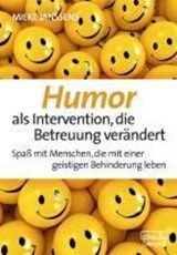 Humor als Intervention, die Betreuung verändert - Mieke Janssens - 9783871591150