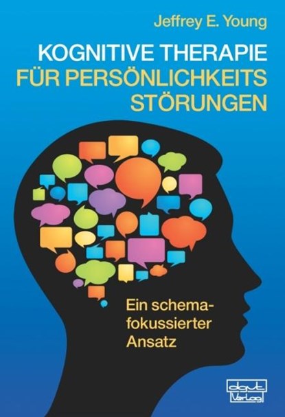 Kognitive Therapie für Persönlichkeitsstörungen, Jeffrey E. Young - Paperback - 9783871598340