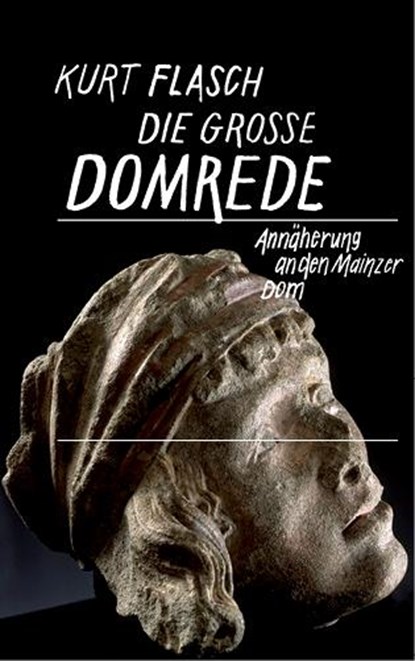 Die große Domrede, Kurt Flasch - Gebonden - 9783871620959