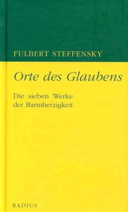 Orte des Glaubens, Fulbert Steffensky - Gebonden - 9783871731778