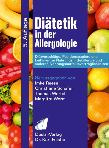 Diätetik in der Allergologie, Imke Reese ; Christiane Schäfer ; Thomas Werfel ; Margitta Worm - Paperback - 9783871855191