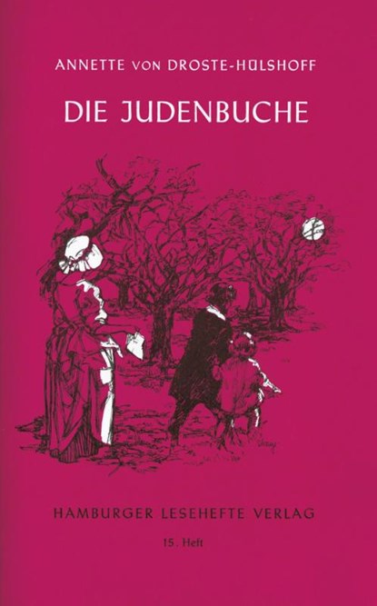 Die Judenbuche, Annette von Droste-Hülshoff - Gebonden - 9783872910141