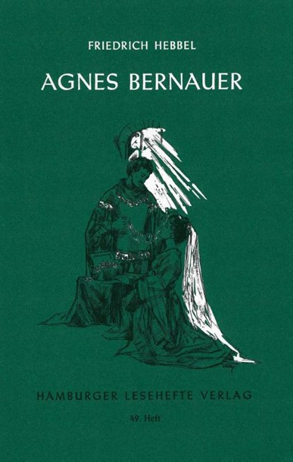 Agnes Bernauer, Friedrich Hebbel - Paperback - 9783872910486