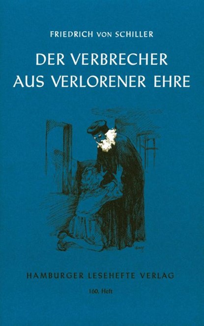 Der Verbrecher aus verlorener Ehre, Friedrich von Schiller - Gebonden - 9783872911599