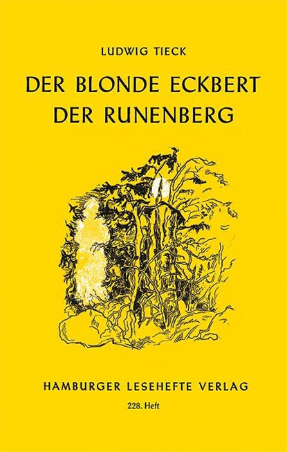 Der blonde Eckbert. Der Runenberg, Ludwig Tieck - Gebonden - 9783872912275