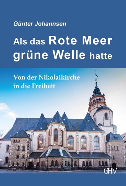 Als das Rote Meer grüne Welle hatte, Günther Johannsen - Paperback - 9783873367159