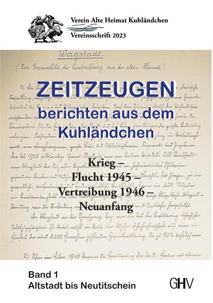 Zeitzeugen berichten aus dem Kuhländchen, Verein Alte Heimat Kuhländchen - Paperback - 9783873368293