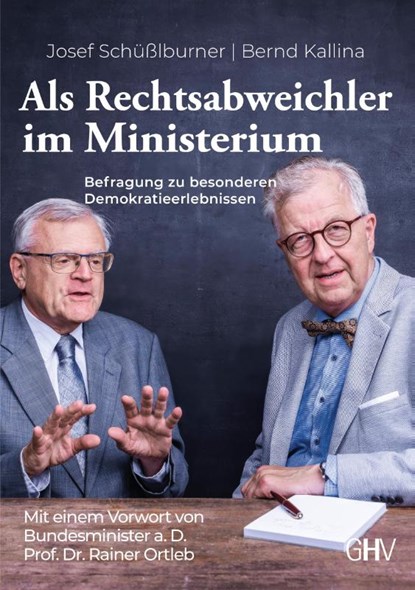 Als Rechtsabweichler im Ministerium, Bernd Kallina ; Josef Schüßlburner - Paperback - 9783873368514