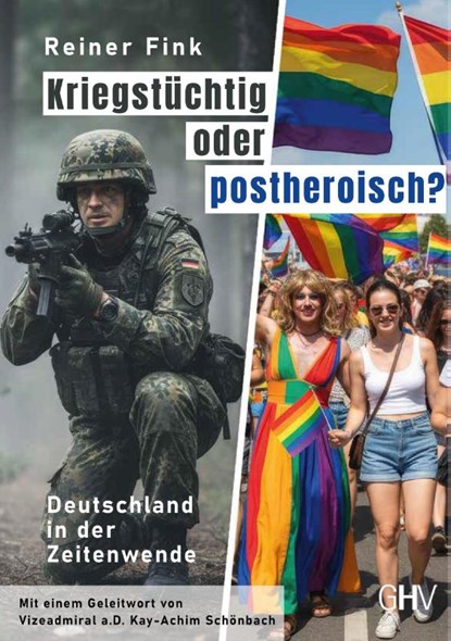 Kriegstüchtig oder postheroisch?, Reiner Fink - Paperback - 9783873368712