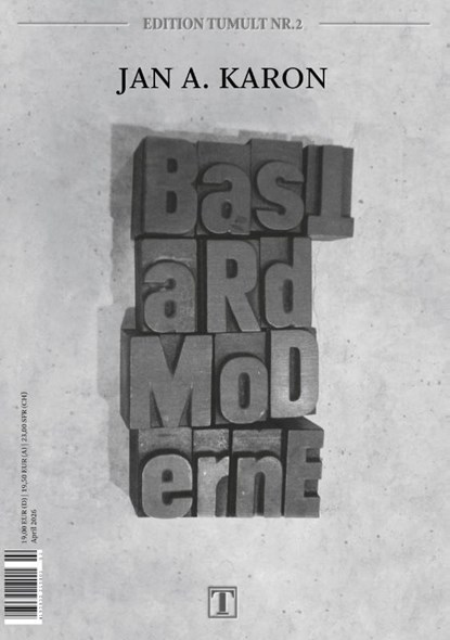 Bastardmoderne, Jan A. Karon - Paperback - 9783873368804
