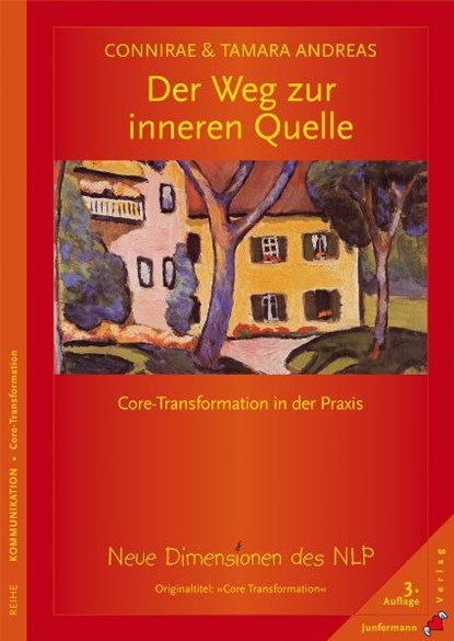 Der Weg zur inneren Quelle, Connirae Andreas ; Tamara Andreas - Paperback - 9783873871403