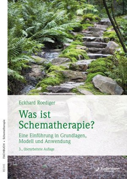 Was ist Schematherapie?, Eckhard Roediger - Ebook - 9783873878563