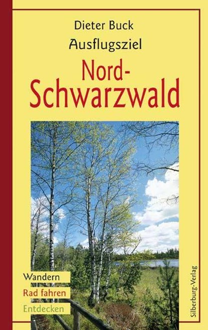 Ausflugsziel Nordschwarzwald, Dieter Buck - Paperback - 9783874077743