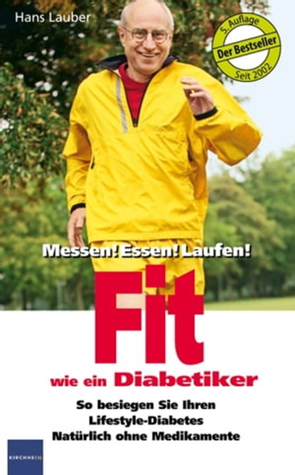 Fit wie ein Diabetiker, Lauber, Hans - Ebook - 9783874095518