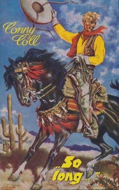 Conny Cöll - "So long", Konrad Kölbl - Ebook - 9783874116091