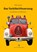Das Tanklöschfeuerzeug, Willi Schmid - Paperback - 9783874375917