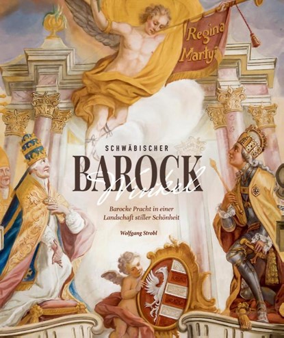 Schwäbischer Barockwinkel, Wolfgang Strobl - Gebonden - 9783874376037
