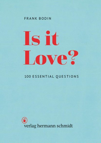 Is it Love?, Frank Bodin - Paperback - 9783874399623