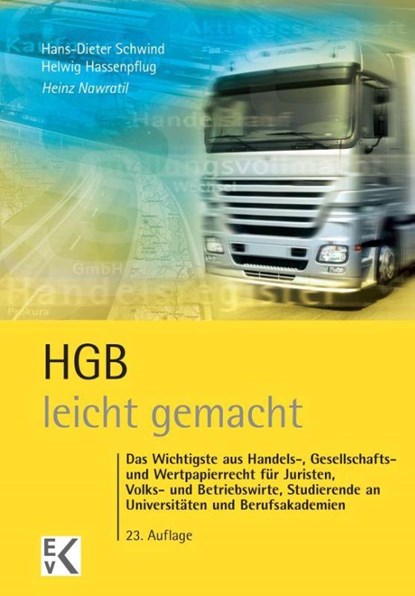 HGB leicht gemacht, Heinz Nawratil ; Hans-Dieter Schwind ; Helwig Hassenpflug - Paperback - 9783874403290