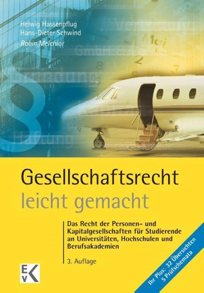 Gesellschaftsrecht - leicht gemacht, Robin Melchior - Paperback - 9783874403412