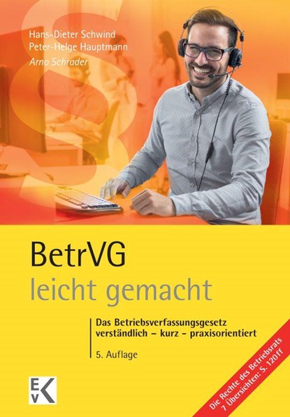BetrVG (Betriebsverfassungsgesetz) - leicht gemacht, Arno Schrader - Paperback - 9783874403603