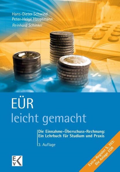 EÜR - leicht gemacht, Reinhard Schinkel - Paperback - 9783874403634
