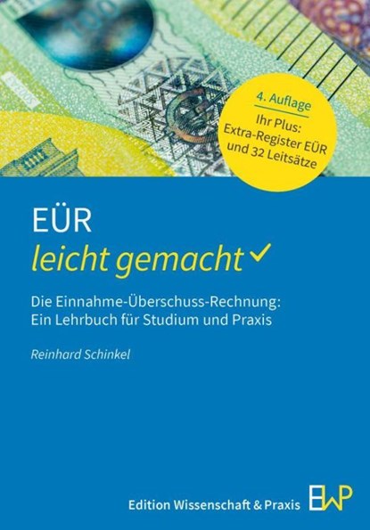 EÜR - leicht gemacht, Reinhard Schinkel - Paperback - 9783874404075
