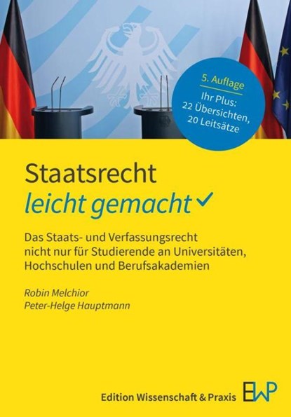 Staatsrecht - leicht gemacht, Robin Melchior ; Peter-Helge Hauptmann - Paperback - 9783874404105